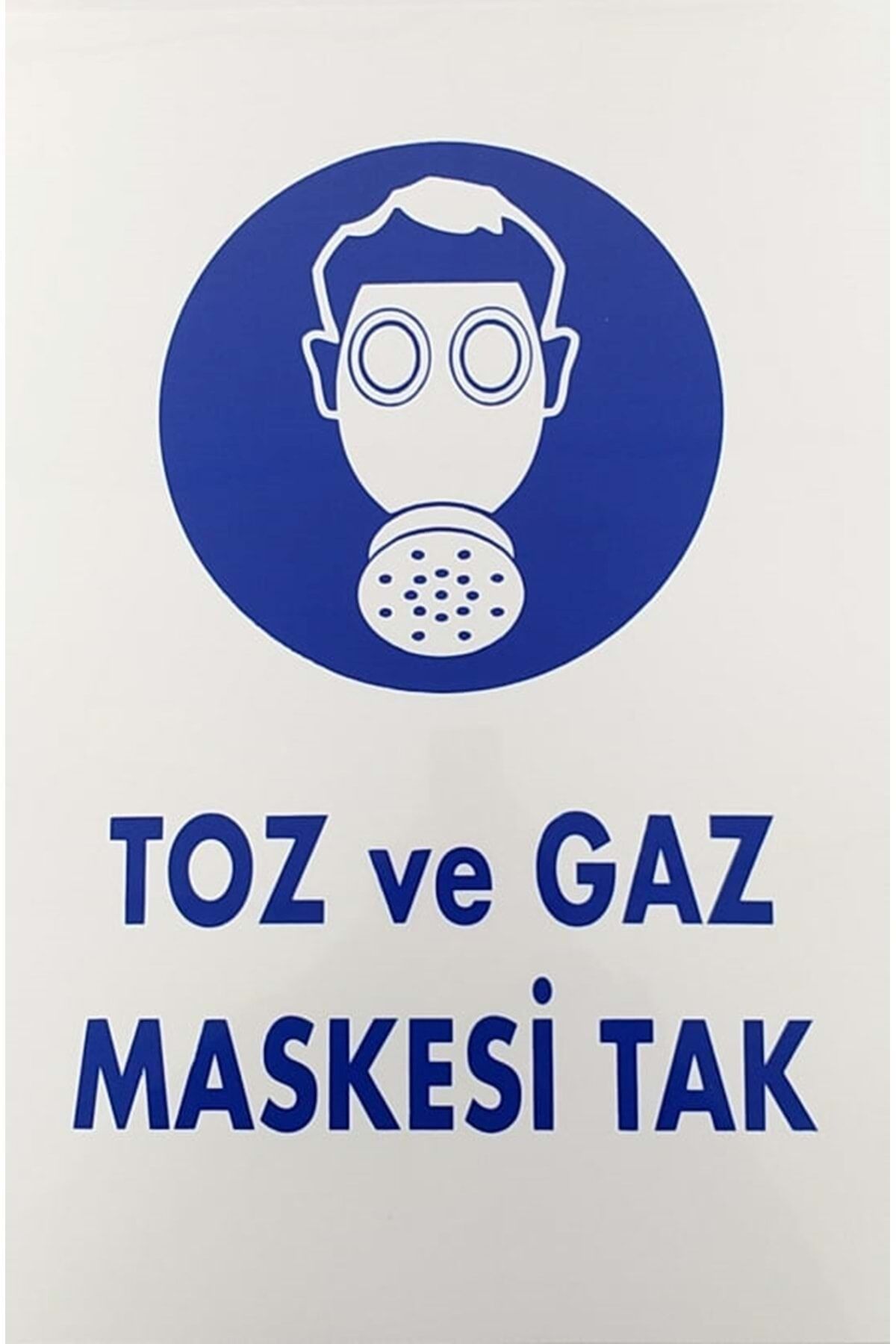 İkaz Levhası Toz Ve Gaz Maskesi Tak